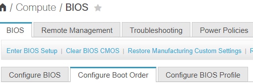 Configure CIMC - Configure CIMC boot order