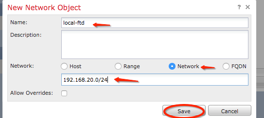FMC Configuration Site-to-Site VPN - New Network Object