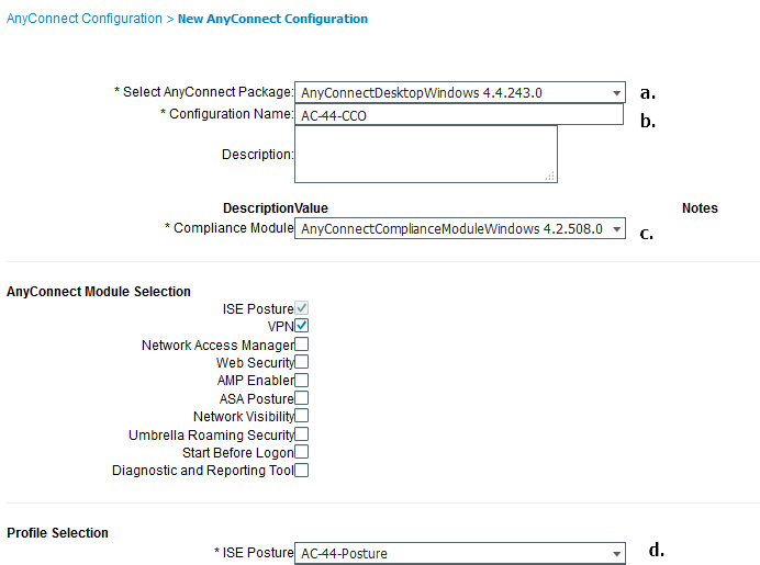 Condición de Cisco ISE: nueva configuración de AnyConnect