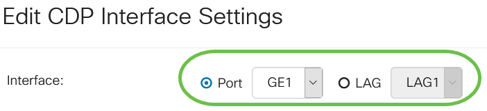 The Interface field displays the port selected in the CDP Interface Settings Table. You can use the Port and LAG drop-down lists to select another port and LAG to configure, respectively.