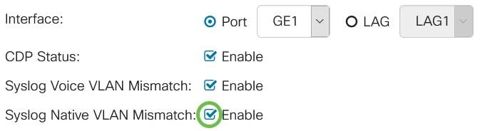 In the Syslog Native VLAN Mismatch field, check the Enable checkbox to send a syslog message when a native VLAN mismatch is detected on the port specified.