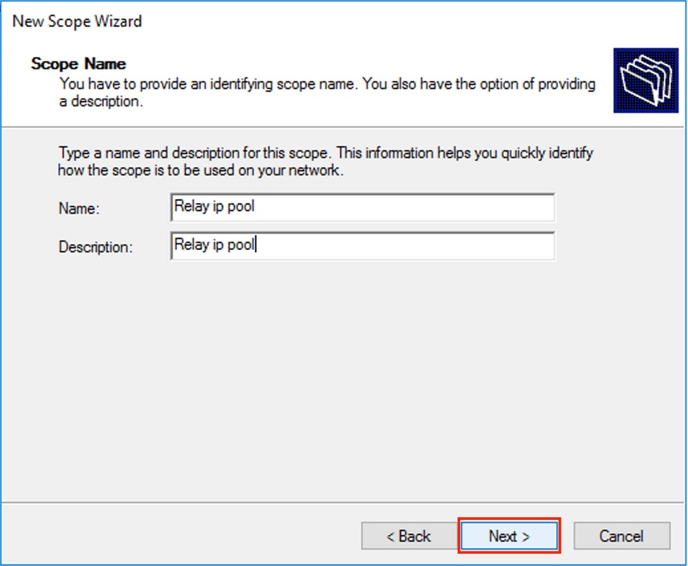 win2016, Define DHCP scope for Relay name and description