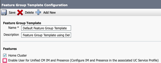 Feature Group Template Disable IM&P