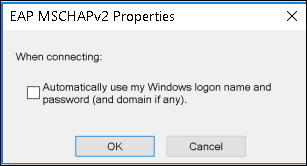 EAP MSCHAPv2 properties pop up