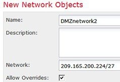 DMZ ネットワーク 2 アドレスを定義するネットワーク オブジェクト。