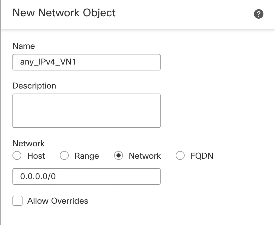 オブジェクトの名前とネットワーク IPv4 アドレスが設定されています。