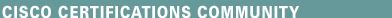 Cisco Certifications Community