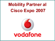 Mobility Partner al Cisco Expo 2007 Mobility Partner al Cisco Expo 2007