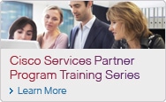 Cisco Services Partner Program Training Series