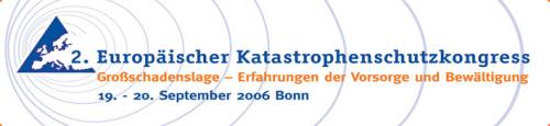 2. Europ�ischen Katastrophenschutzkongress