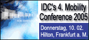 IDC's 4. Mobility Conference 2005