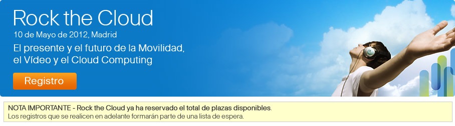 Cloud Computing, v�deo y movilidad - Rock the Cloud , Cisco Espa�a