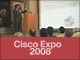 Comunicaciones M�viles Gestionadas - Cisco Expo 2008 Espa&ntilde;a