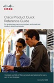 Cisco Product Quick Reference Guide Cisco Product Quick Reference Guide
