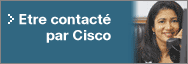 Etre contact� par Cisco