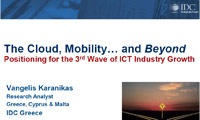 The Cloud, Mobility&hellip; and Beyond Positioning for the 3rd Wave of ICT Industry Growth
