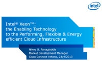 Intel&reg; Xeon&trade;: the Enabling Technology to the Performing, Flexible & Energy efficient Cloud Infrastructure