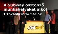 A Subway motiváló munkakörnyezetet alakít ki A Subway motiváló munkakörnyezetet alakít ki