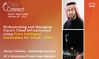Orchestrating and Managing Cisco's Cloud Infrastructure