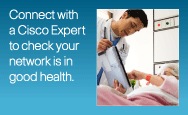 Connect with a cisco expert to check your network is in good health