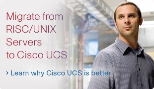 Migrate from RISC/UNIX Servers to Cisco UCS