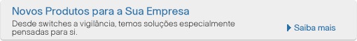 Novos Produtos para a Sua Empresa
