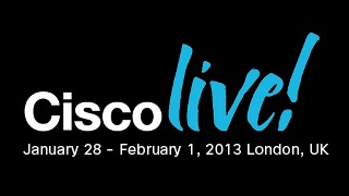 CiscoLive! 2013