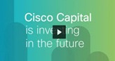 Cisco Capital is investing in the future
