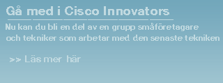 G&aring; med i Cisco Innovators