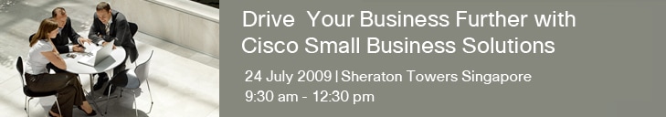 Drive Your Business Further with Cisco Small Business Solutions