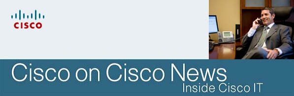 Cisco On Cisco News - Inside Cisco IT