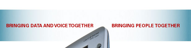 Bringing Data and Voice Together. Bringing People Together.