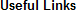 Useful Links