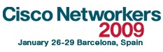 Cisco Networkers 2009