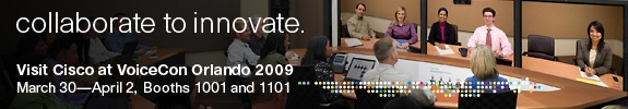 Cisco at VoiceCon Orlando 2009