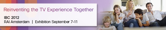 Cisco at IBC 2012