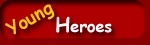 Young Heroes