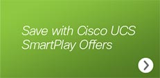 Save with Cisco UCS SmartPlay Offers
