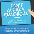 Millennials - defining a new audience
