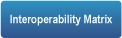 Interoperability Matrix