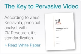 The Key to Pervasive Video - Read White Paper