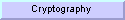 Cryptography