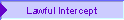 Lawful Intercept