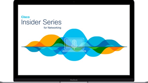 /content/dam/assets/dmr/content-hub/images/cisco-insider-series-networking-600x338.png