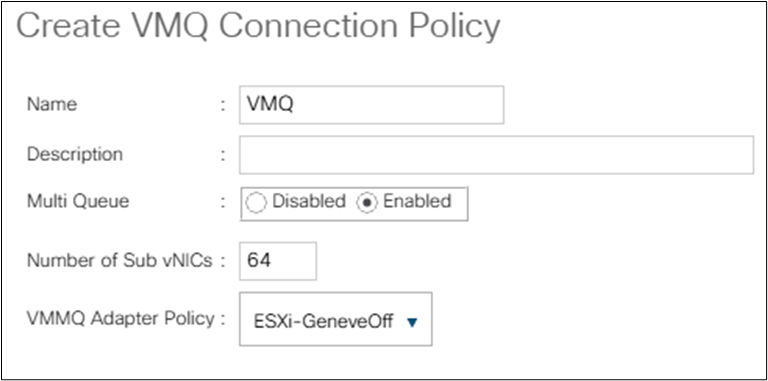 Connection Policy with Multi Queue enabled.