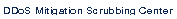 DDoS Mitigation Scrubbing Center