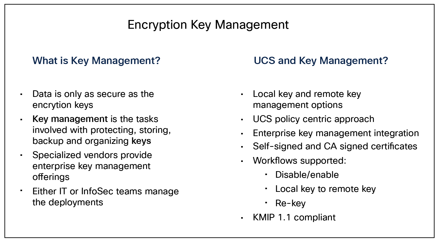 UCS key management features