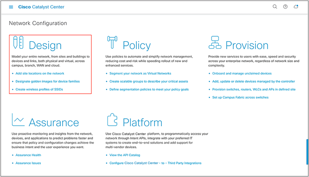 Location of the Design page on Cisco Catalyst Center’s homepage