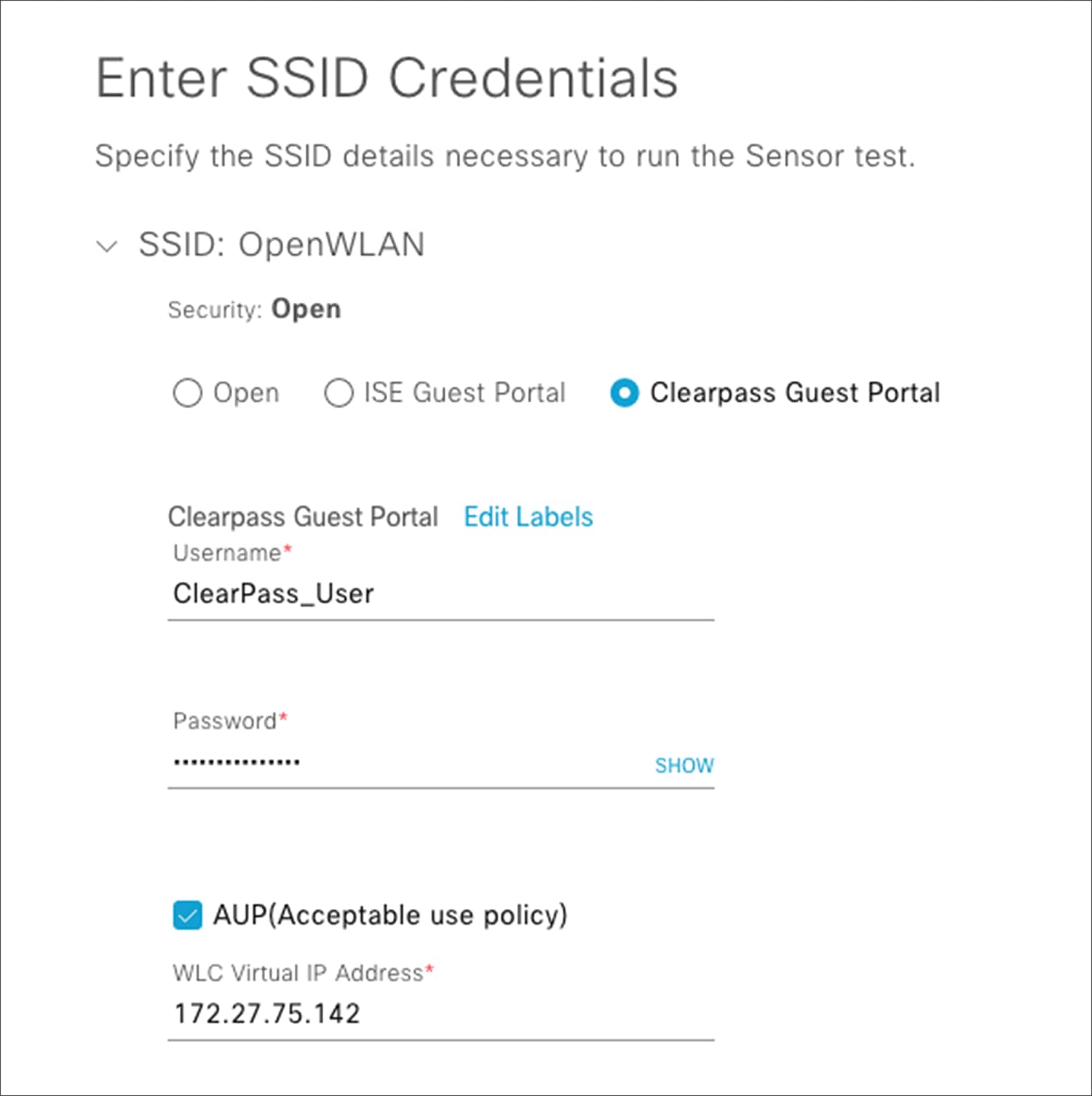 Configuring ClearPass guest portal credentials and WLC virtual IP address during test creation