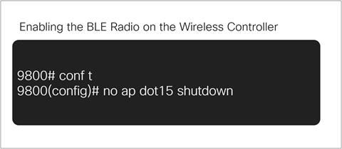 Enabling the BLE radio on the wireless controller